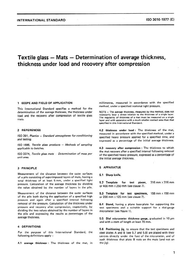 ISO 3616:1977 - Textile glass -- Mats -- Determination of average thickness, thickness under load and recovery after compression