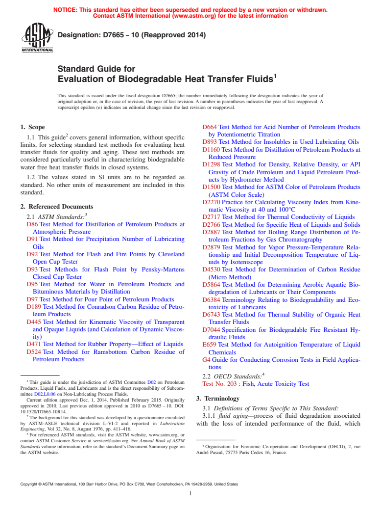 ASTM D7665-10(2014) - Standard Guide for  Evaluation of Biodegradable Heat Transfer Fluids