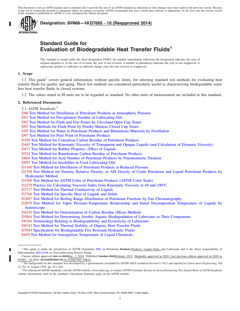 REDLINE ASTM D7665-10(2014) - Standard Guide for  Evaluation of Biodegradable Heat Transfer Fluids