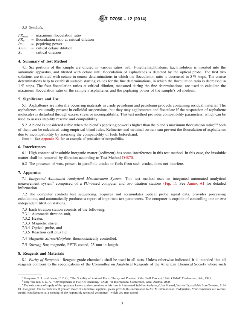 REDLINE ASTM D7060-12(2014) - Standard Test Method for Determination of the Maximum Flocculation Ratio and Peptizing  Power in Residual and Heavy Fuel Oils (Optical Detection Method)