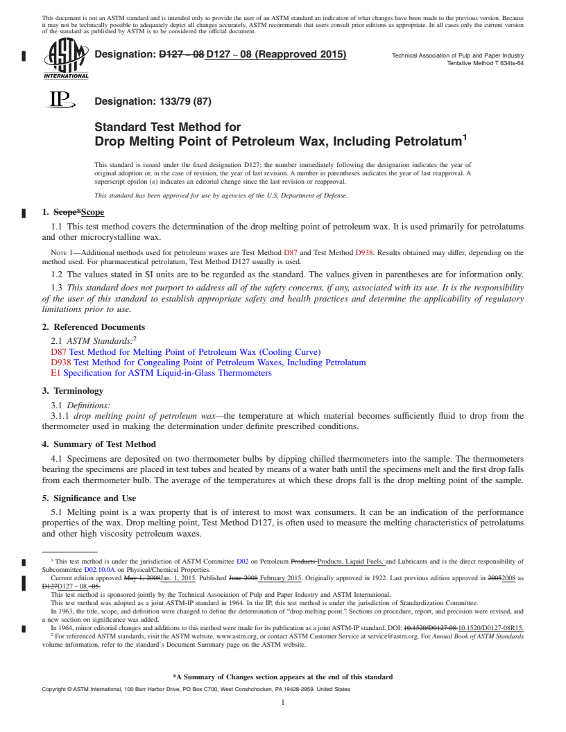 REDLINE ASTM D127-08(2015) - Standard Test Method for  Drop Melting Point of Petroleum Wax, Including Petrolatum