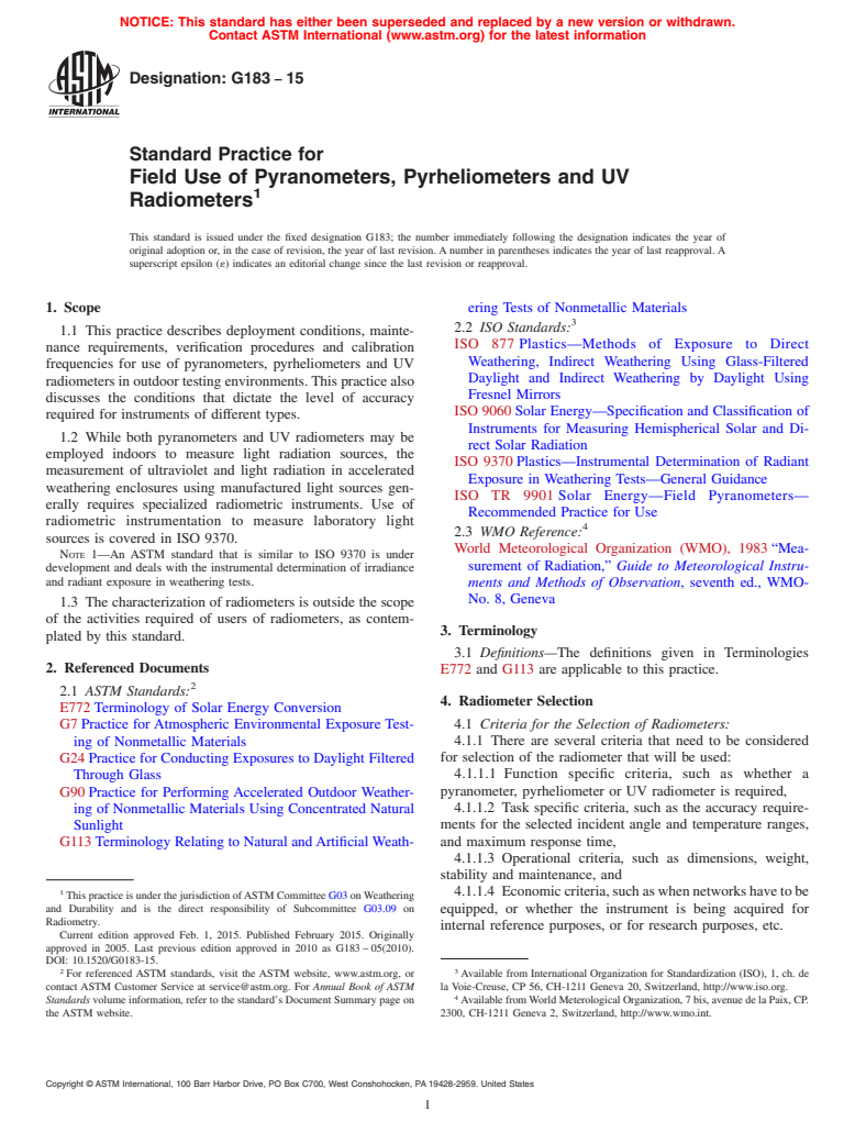 ASTM G183-15 - Standard Practice for  Field Use of Pyranometers, Pyrheliometers and UV Radiometers