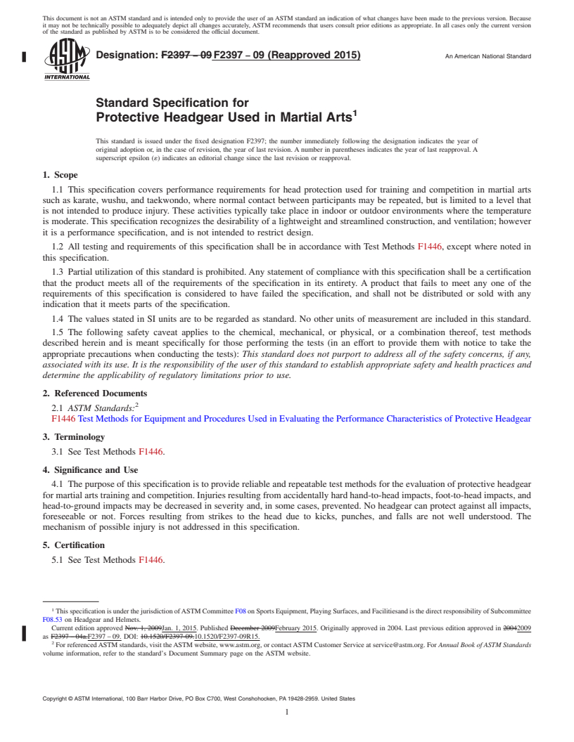 REDLINE ASTM F2397-09(2015) - Standard Specification for  Protective Headgear Used in Martial Arts