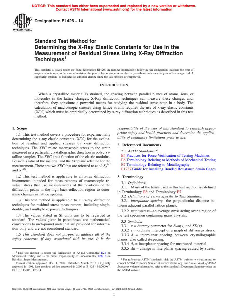 ASTM E1426-14 - Standard Test Method for  Determining the X-Ray Elastic Constants for Use in the Measurement  of Residual Stress Using X-Ray Diffraction Techniques