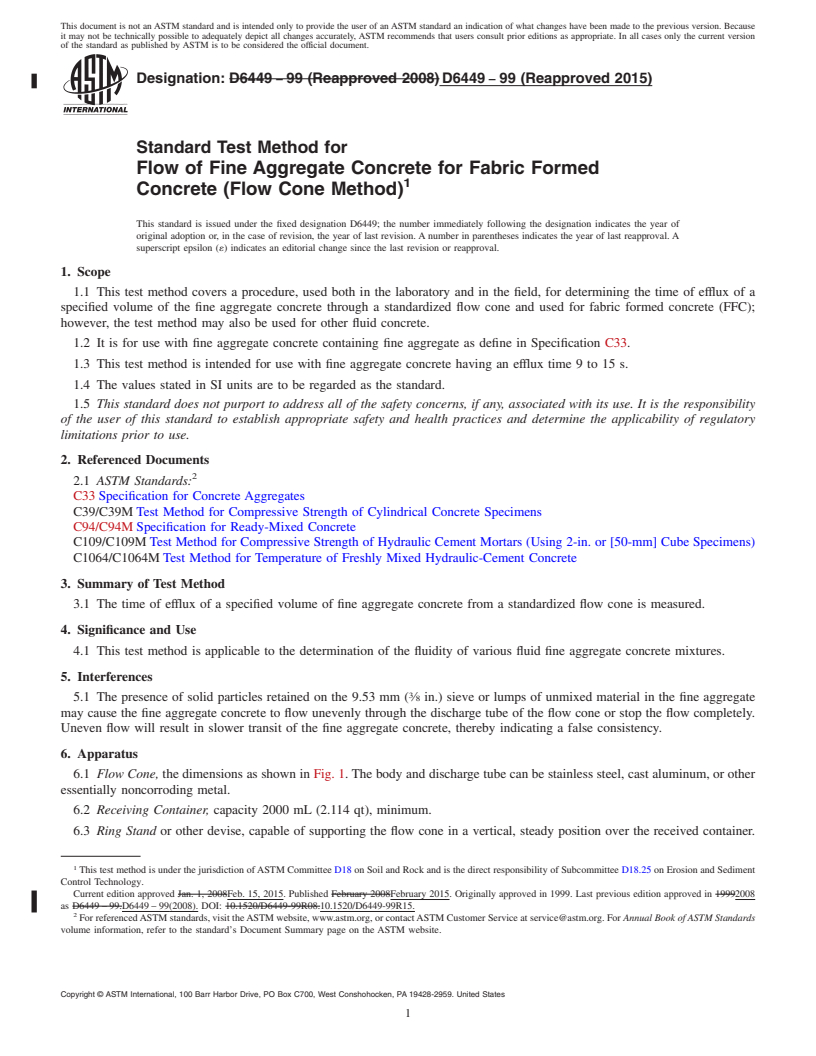 REDLINE ASTM D6449-99(2015) - Standard Test Method for Flow of Fine Aggregate Concrete for Fabric Formed Concrete  (Flow Cone Method)