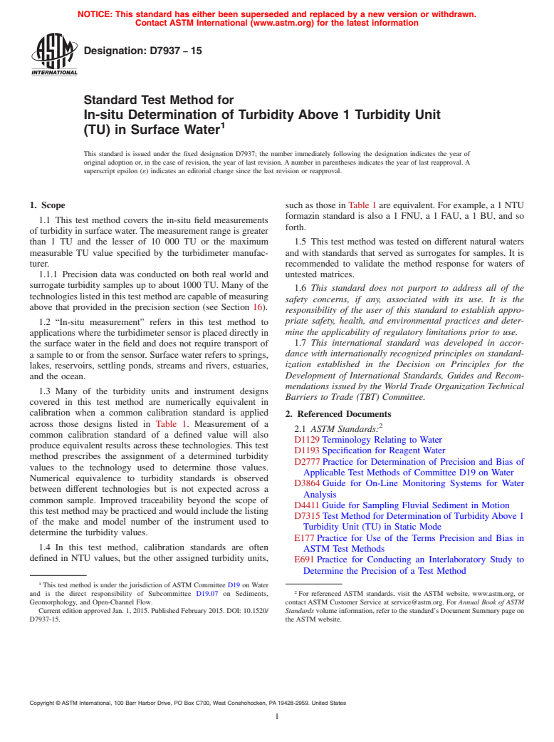 ASTM D7937-15 - Standard Test Method for In-situ Determination of Turbidity Above 1 Turbidity Unit (TU)  in Surface Water