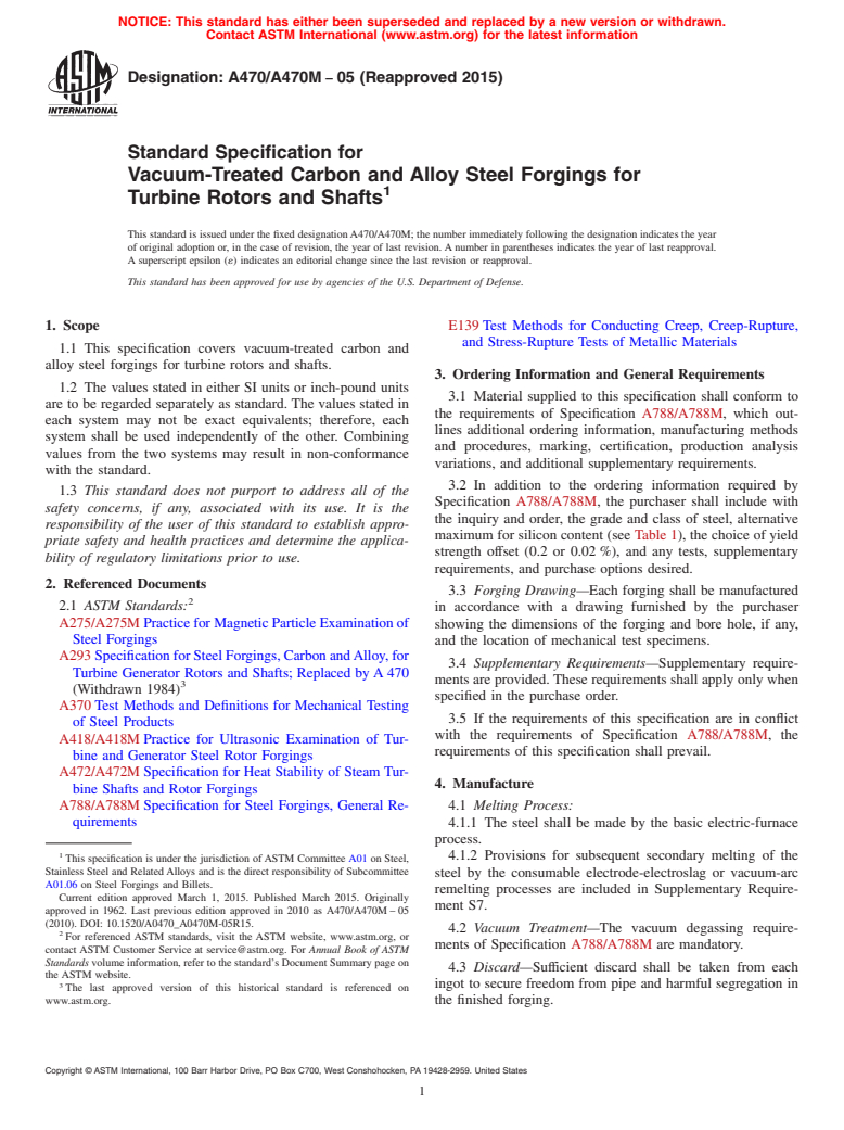 ASTM A470/A470M-05(2015) - Standard Specification for Vacuum-Treated Carbon and Alloy Steel Forgings for Turbine  Rotors and Shafts