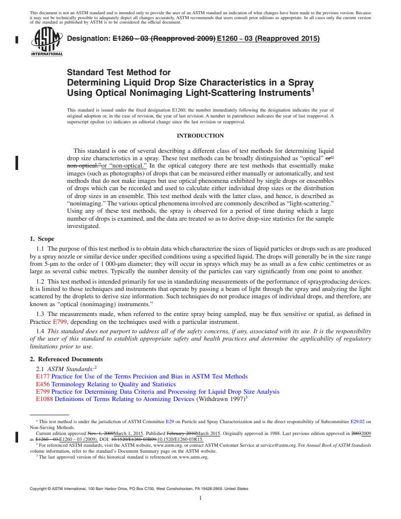 REDLINE ASTM E1260-03(2015) - Standard Test Method for  Determining Liquid Drop Size Characteristics in a Spray Using  Optical Nonimaging Light-Scattering Instruments