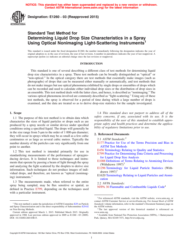 ASTM E1260-03(2015) - Standard Test Method for  Determining Liquid Drop Size Characteristics in a Spray Using  Optical Nonimaging Light-Scattering Instruments