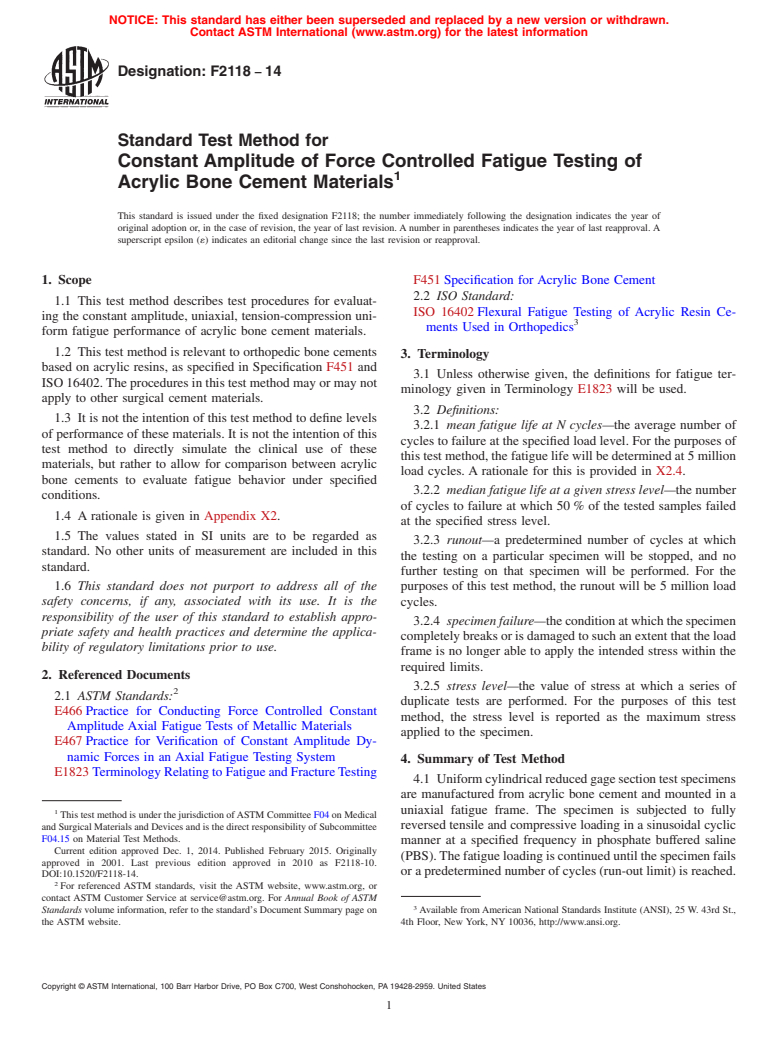 ASTM F2118-14 - Standard Test Method for  Constant Amplitude of Force Controlled Fatigue Testing of Acrylic  Bone Cement Materials
