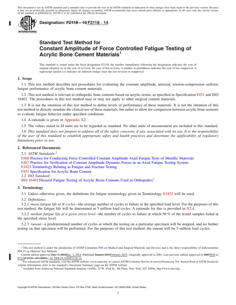 REDLINE ASTM F2118-14 - Standard Test Method for  Constant Amplitude of Force Controlled Fatigue Testing of Acrylic  Bone Cement Materials