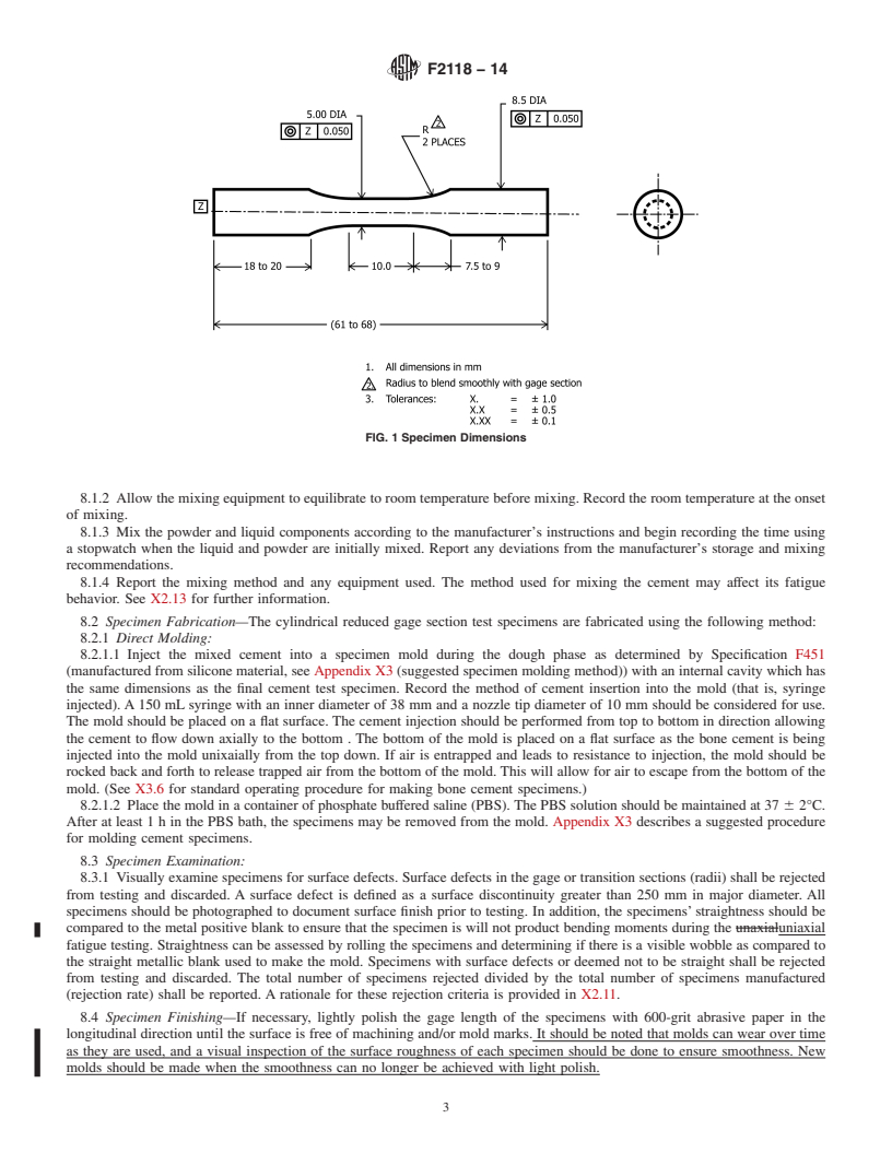 REDLINE ASTM F2118-14 - Standard Test Method for  Constant Amplitude of Force Controlled Fatigue Testing of Acrylic  Bone Cement Materials