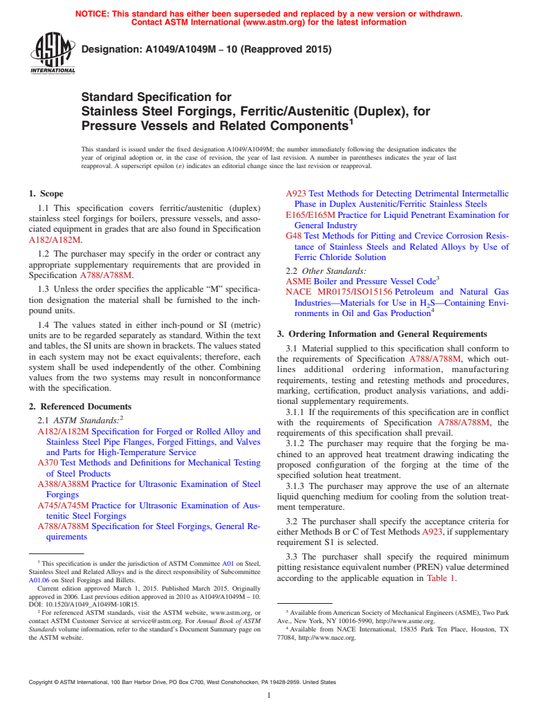 ASTM A1049/A1049M-10(2015) - Standard Specification for Stainless Steel Forgings, Ferritic/Austenitic (Duplex), for  Pressure Vessels and Related Components