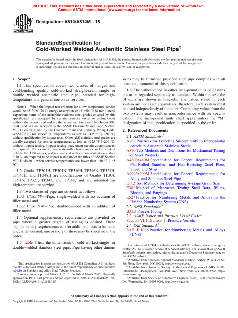 ASTM A814/A814M-15 - Standard Specification for  Cold-Worked Welded Austenitic Stainless Steel Pipe