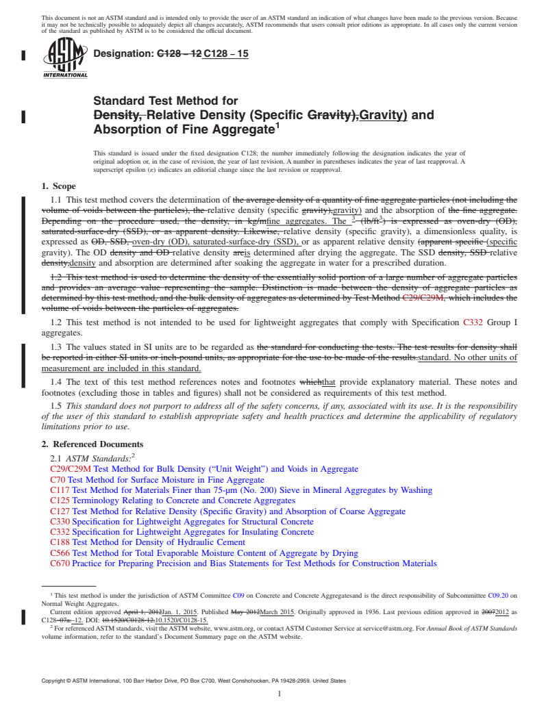 REDLINE ASTM C128-15 - Standard Test Method for  Relative Density (Specific Gravity) and Absorption of Fine  Aggregate