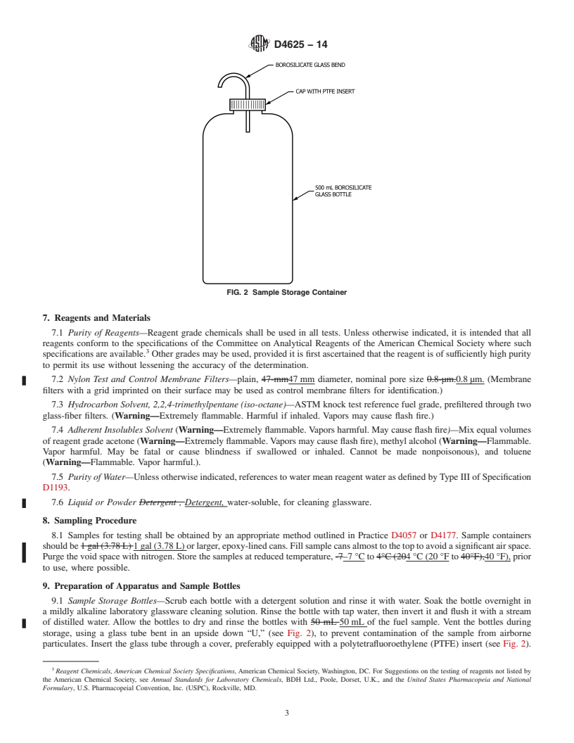 REDLINE ASTM D4625-14 - Standard Test Method for  Middle Distillate Fuel Storage Stability at 43&thinsp;&deg;C  (110&thinsp;&deg;F)