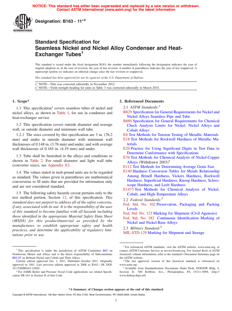 ASTM B163-11e2 - Standard Specification for Seamless Nickel and Nickel Alloy Condenser and Heat-Exchanger  Tubes