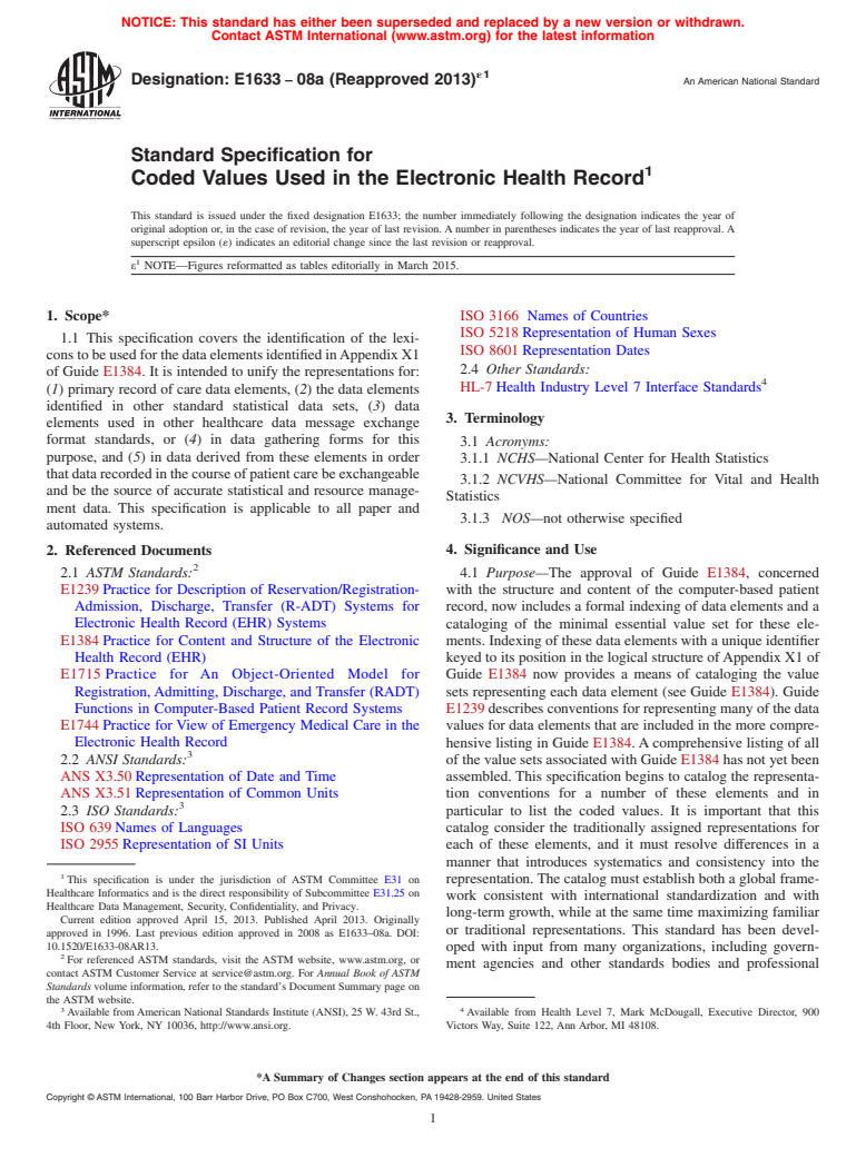 ASTM E1633-08A(2013)e1 - Standard Specification for  Coded Values Used in the Electronic Health Record (Withdrawn 2017)