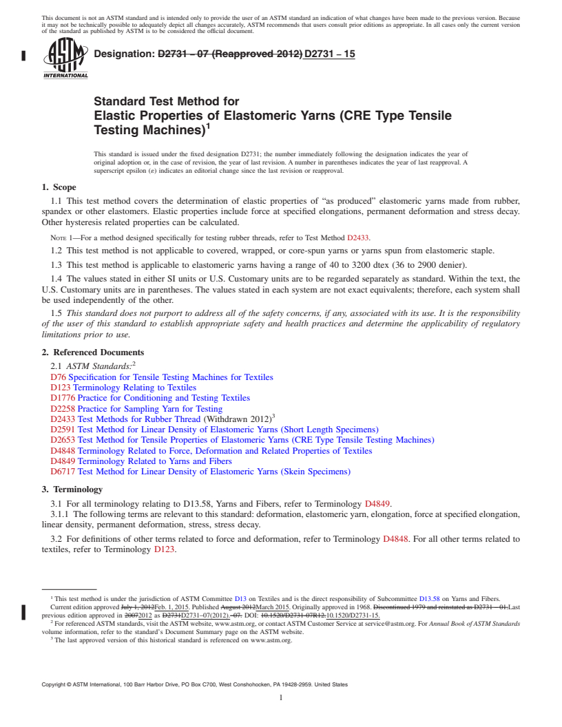 REDLINE ASTM D2731-15 - Standard Test Method for  Elastic Properties of Elastomeric Yarns (CRE Type Tensile Testing  Machines)