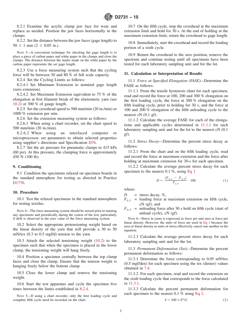 ASTM D2731-15 - Standard Test Method for  Elastic Properties of Elastomeric Yarns (CRE Type Tensile Testing  Machines)