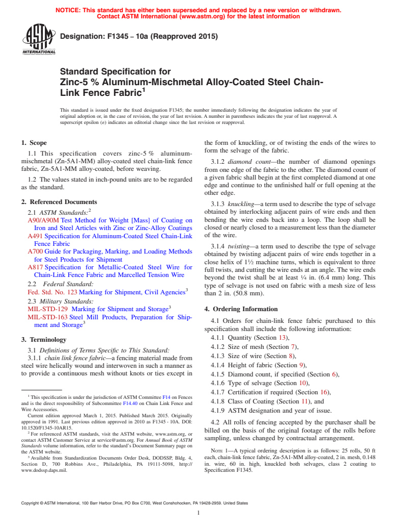 ASTM F1345-10a(2015) - Standard Specification for Zinc-5% Aluminum-Mischmetal Alloy-Coated Steel Chain-Link Fence Fabric