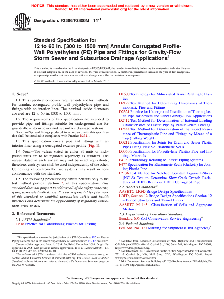 ASTM F2306/F2306M-14e1 - Standard Specification for  12 to 60 in. [300 to 1500 mm] Annular Corrugated Profile-Wall   Polyethylene (PE) Pipe and Fittings for Gravity-Flow Storm Sewer  and  Subsurface Drainage Applications