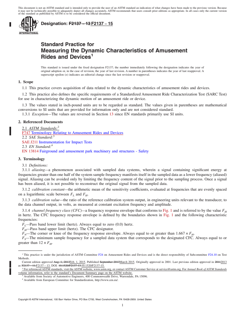 REDLINE ASTM F2137-15 - Standard Practice for  Measuring the Dynamic Characteristics of Amusement Rides and  Devices