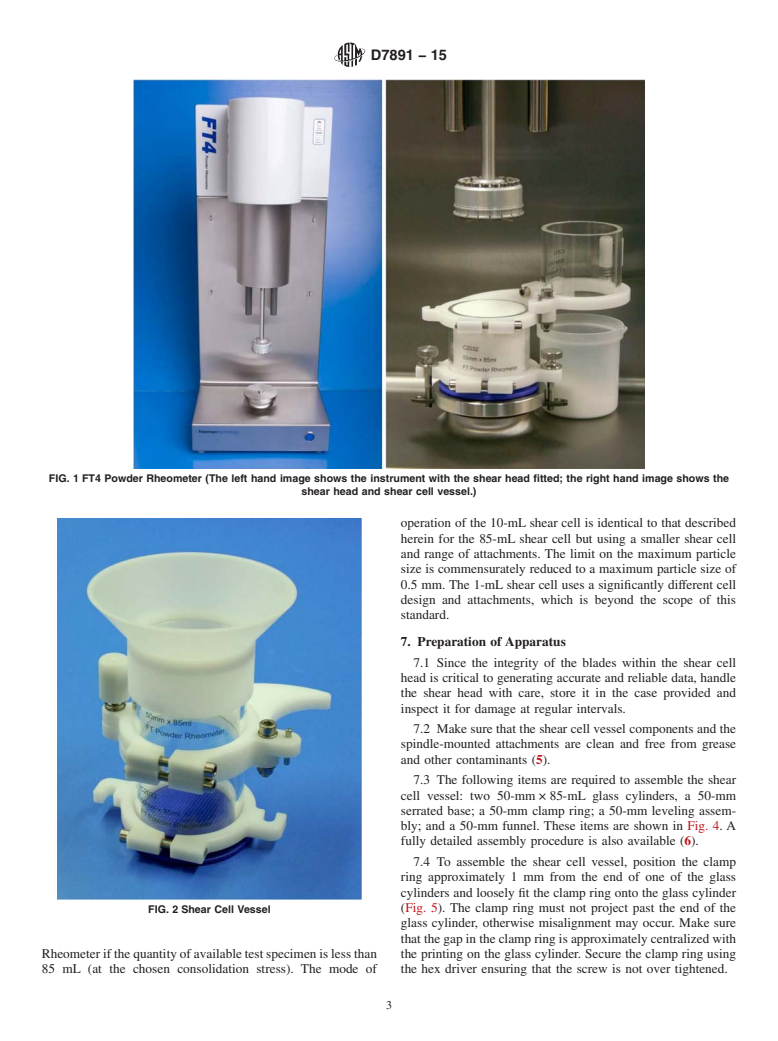 ASTM D7891-15 - Standard Test Method for Shear Testing of Powders Using the Freeman Technology FT4 Powder  Rheometer Shear Cell
