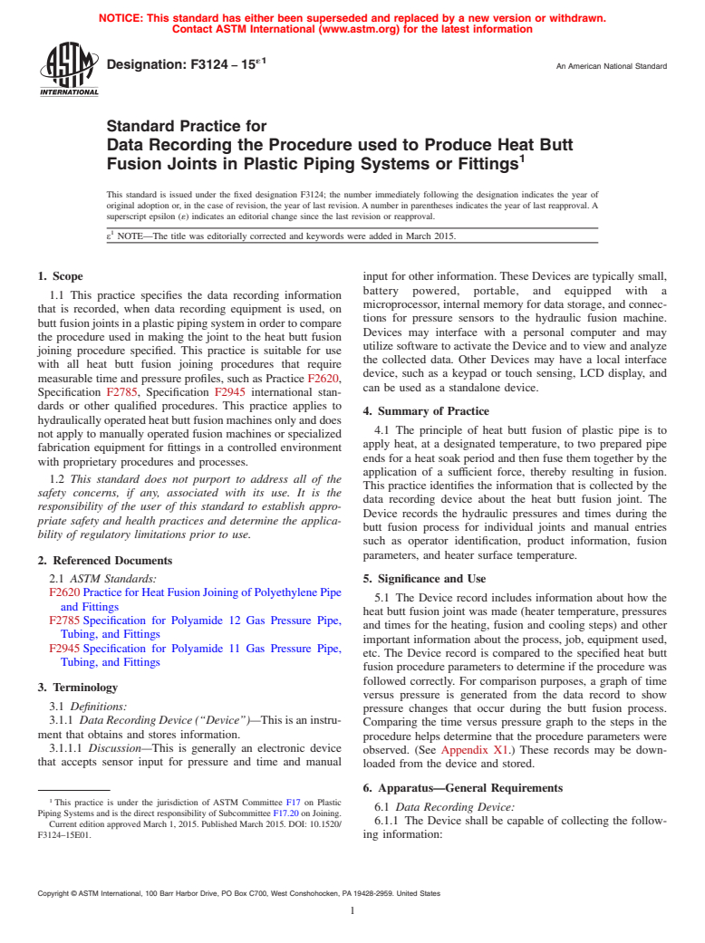 ASTM F3124-15e1 - Standard Practice for Data Recording the Procedure used to Produce Heat Butt Fusion  Joints in Plastic Piping Systems or Fittings