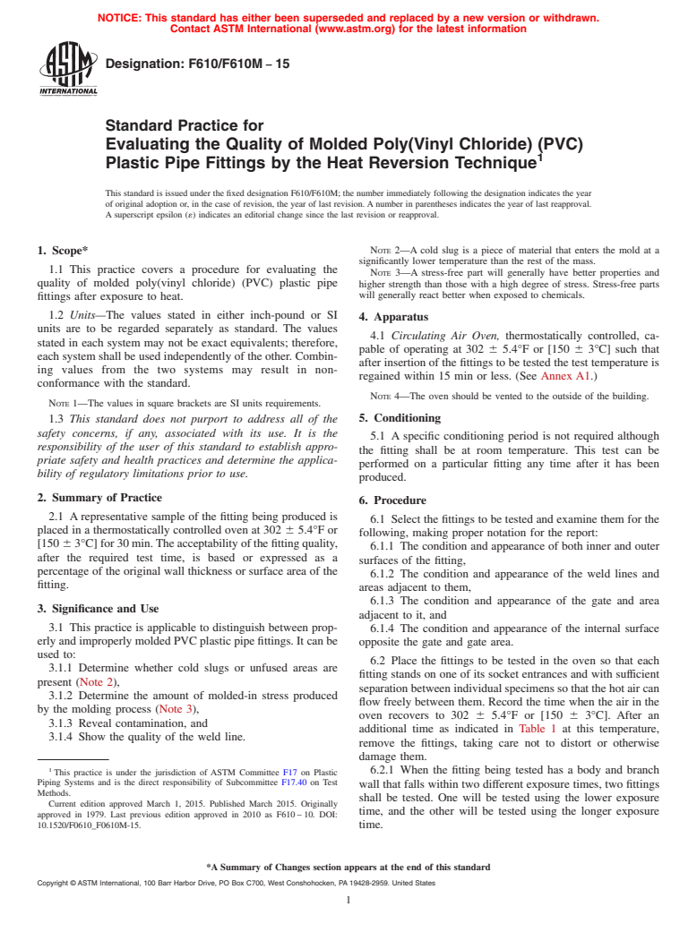 ASTM F610/F610M-15 - Standard Practice for  Evaluating the Quality of Molded Poly(Vinyl Chloride) (PVC)   Plastic Pipe Fittings by the Heat Reversion Technique