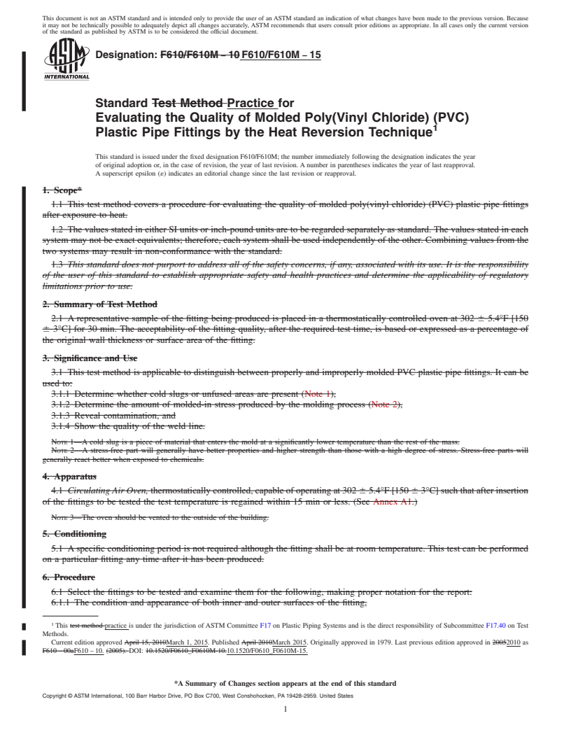 REDLINE ASTM F610/F610M-15 - Standard Practice for  Evaluating the Quality of Molded Poly(Vinyl Chloride) (PVC)   Plastic Pipe Fittings by the Heat Reversion Technique