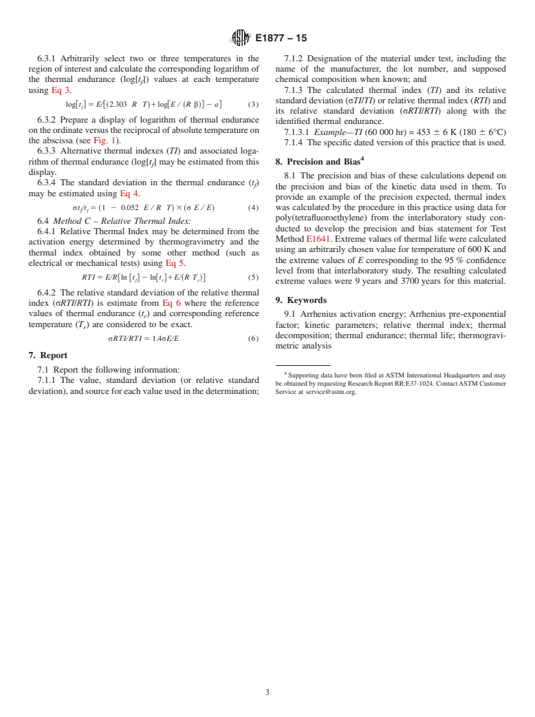 ASTM E1877-15 - Standard Practice for  Calculating Thermal Endurance of Materials from Thermogravimetric   Decomposition Data