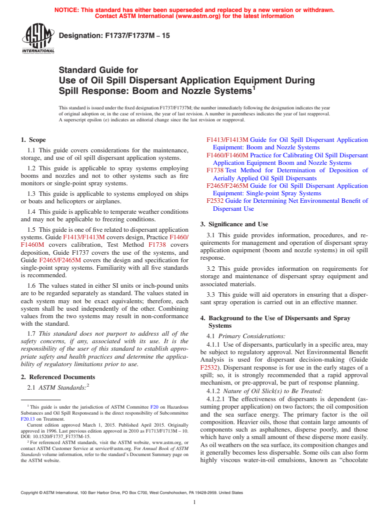 ASTM F1737/F1737M-15 - Standard Guide for  Use of Oil Spill Dispersant Application Equipment During Spill  Response: Boom and Nozzle Systems