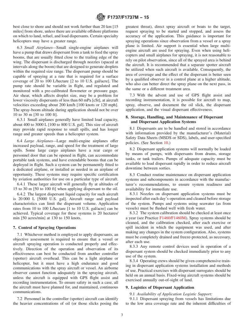 ASTM F1737/F1737M-15 - Standard Guide for  Use of Oil Spill Dispersant Application Equipment During Spill  Response: Boom and Nozzle Systems