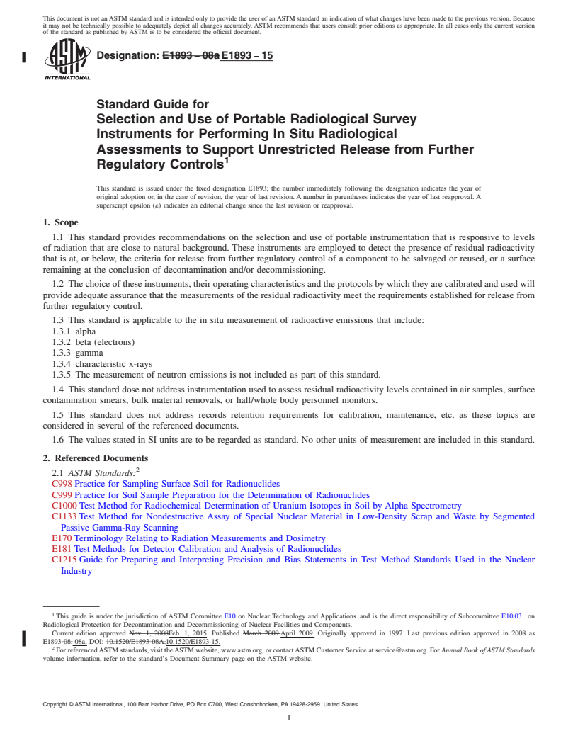 REDLINE ASTM E1893-15 - Standard Guide for  Selection and Use of Portable Radiological Survey Instruments  for Performing In Situ Radiological Assessments to Support Unrestricted  Release from Further Regulatory Controls