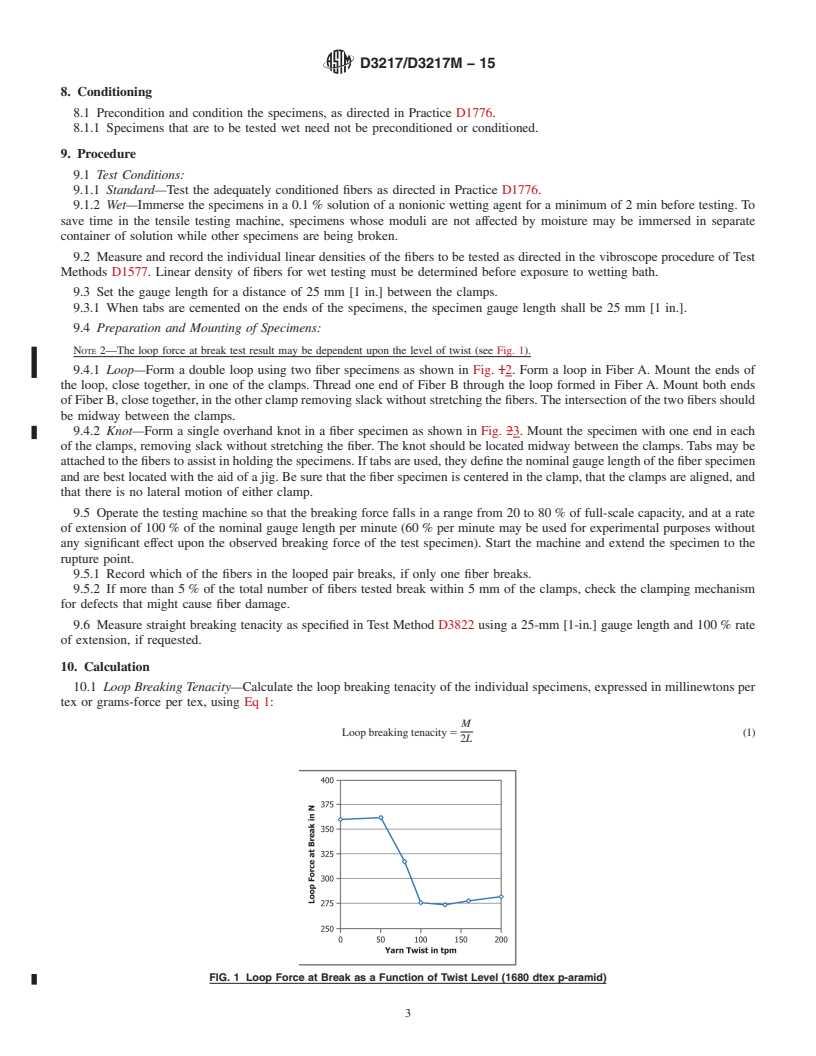 REDLINE ASTM D3217/D3217M-15 - Standard Test Methods for  Breaking Tenacity of Manufactured Textile Fibers in Loop or  Knot Configurations