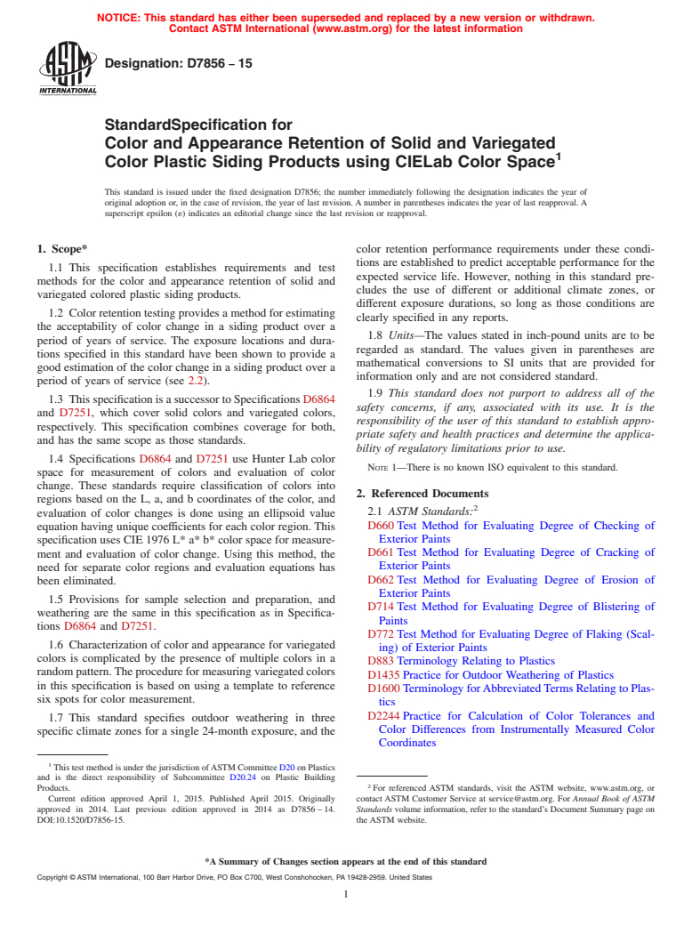 ASTM D7856-15 - Standard Specification for Color and Appearance Retention of Solid and Variegated Color  Plastic Siding Products using CIELab Color Space