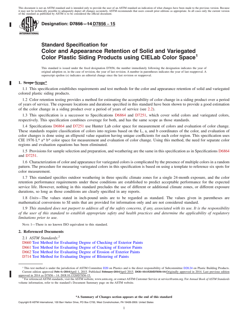 REDLINE ASTM D7856-15 - Standard Specification for Color and Appearance Retention of Solid and Variegated Color  Plastic Siding Products using CIELab Color Space