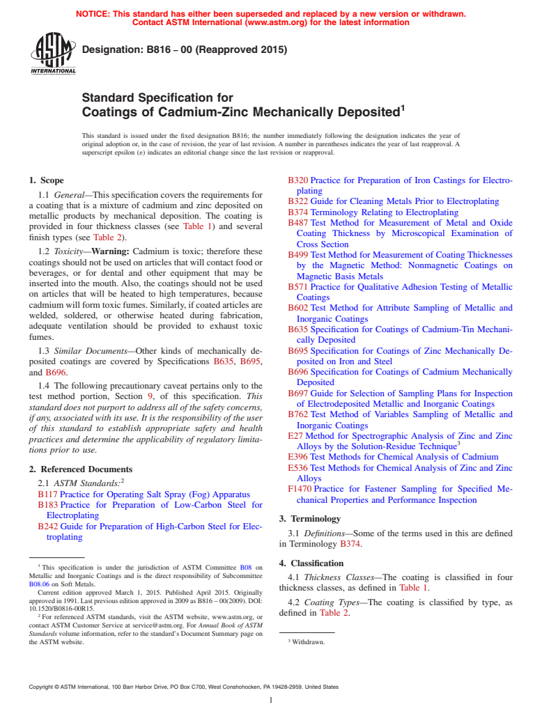 ASTM B816-00(2015) - Standard Specification for  Coatings of Cadmium-Zinc Mechanically Deposited