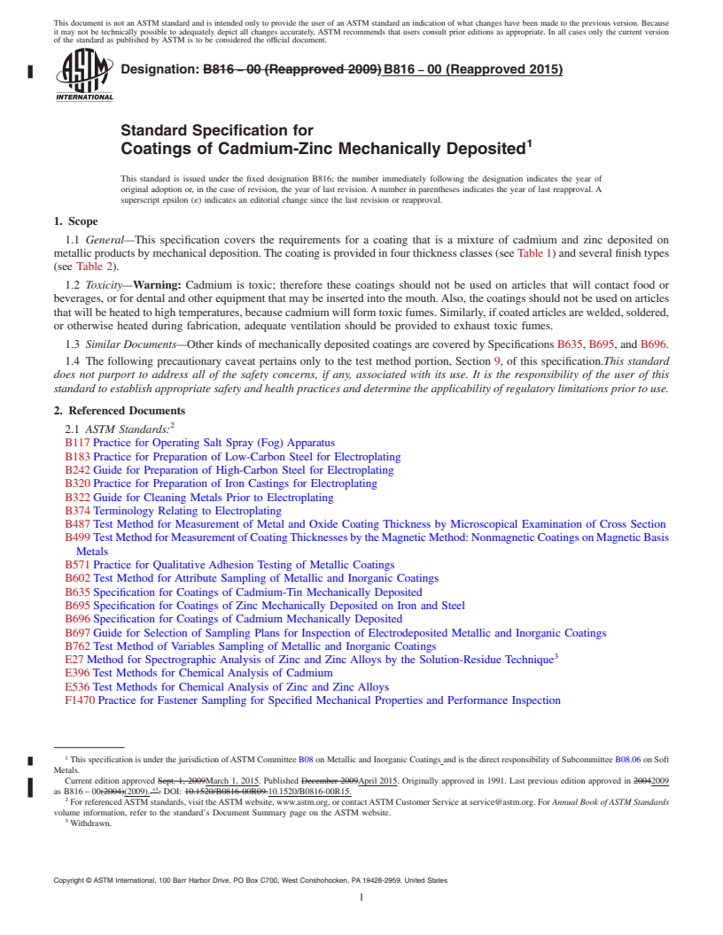 REDLINE ASTM B816-00(2015) - Standard Specification for  Coatings of Cadmium-Zinc Mechanically Deposited