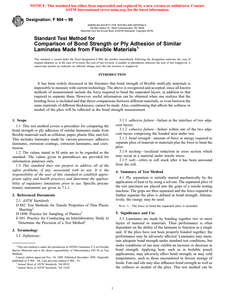 ASTM F904-98 - Standard Test Method for Comparison of Bond Strength or Ply Adhesion of Similar Laminates Made from Flexible Materials