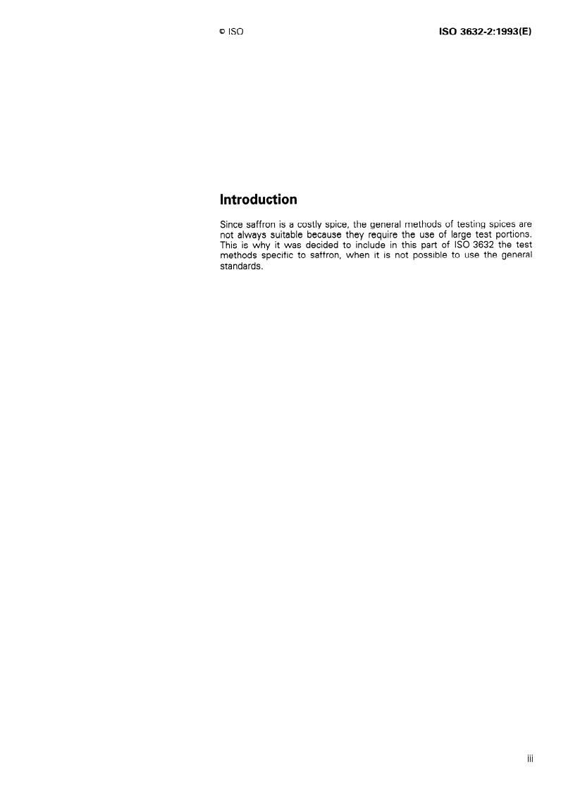 ISO 3632-2:1993 - Saffron (Crocus sativus Linnaeus) — Part 2: Test methods
Released:12/23/1993