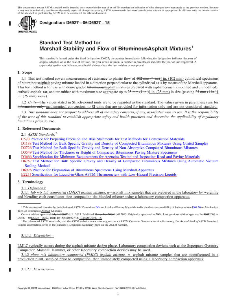 REDLINE ASTM D6927-15 - Standard Test Method for Marshall Stability and Flow of Asphalt Mixtures