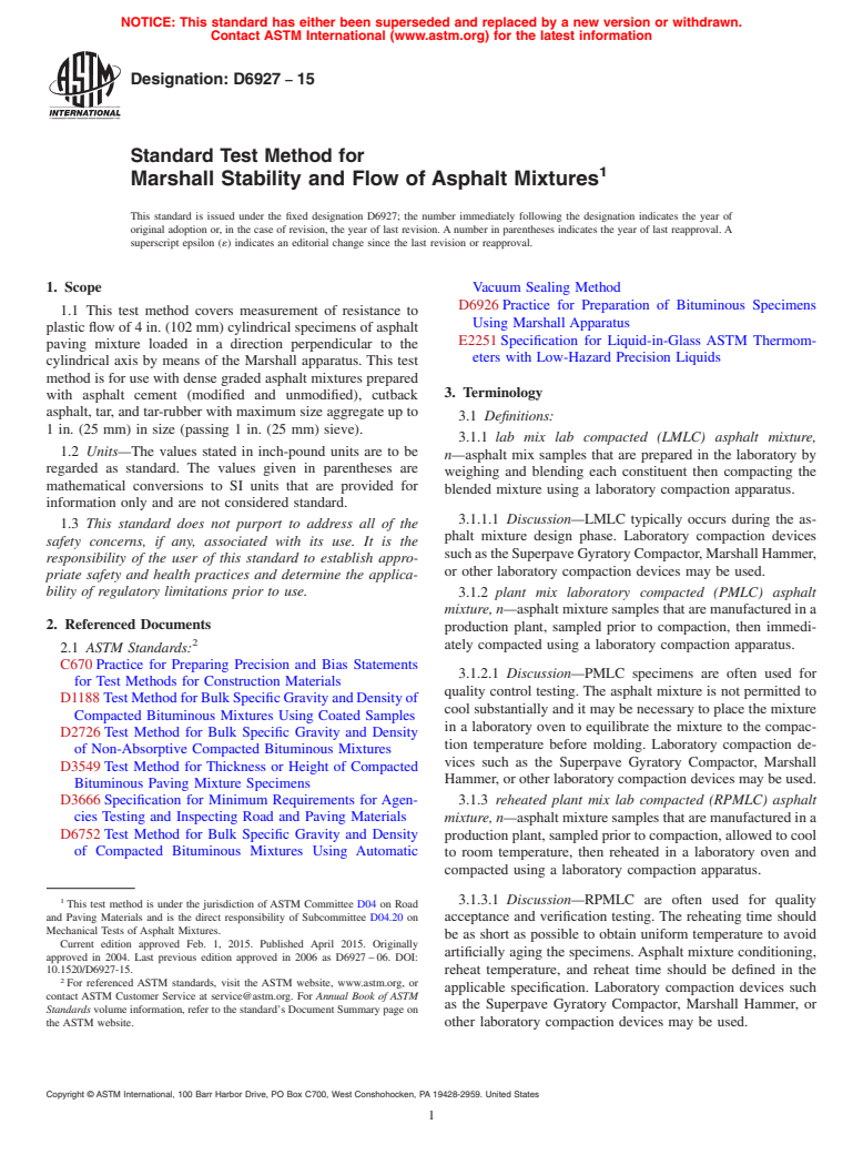 ASTM D6927-15 - Standard Test Method for Marshall Stability and Flow of Asphalt Mixtures