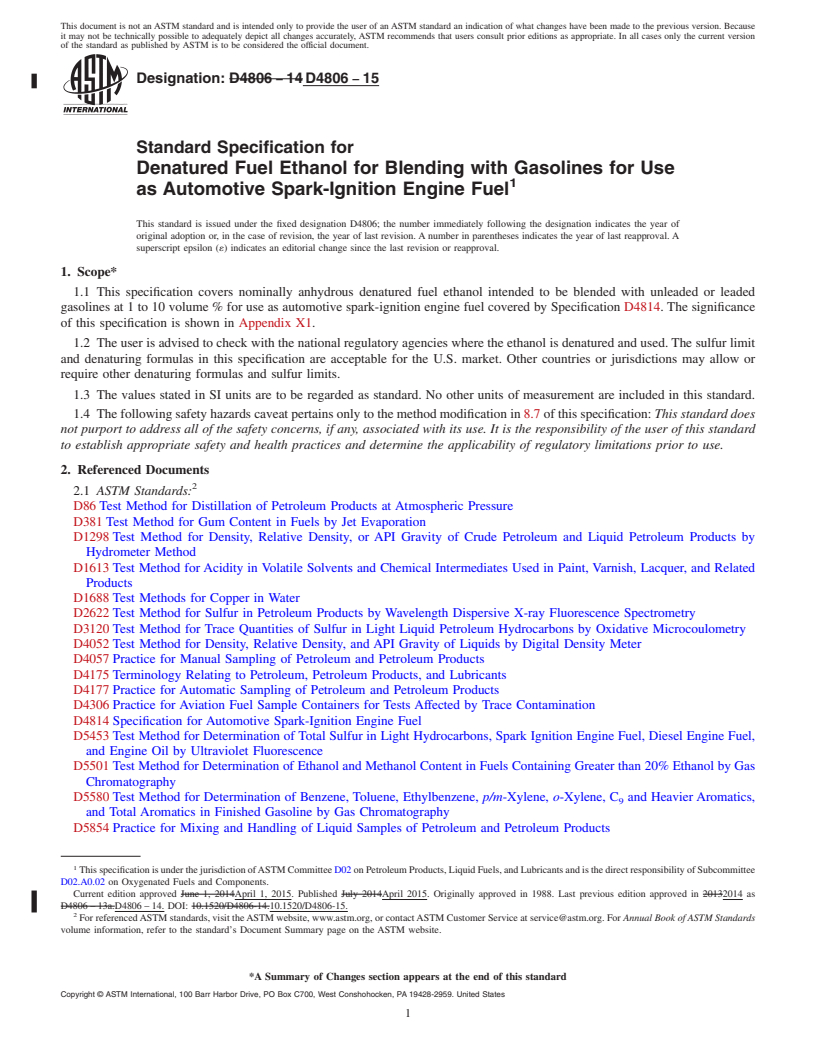 REDLINE ASTM D4806-15 - Standard Specification for Denatured Fuel Ethanol for Blending with Gasolines for Use  as Automotive Spark-Ignition Engine Fuel