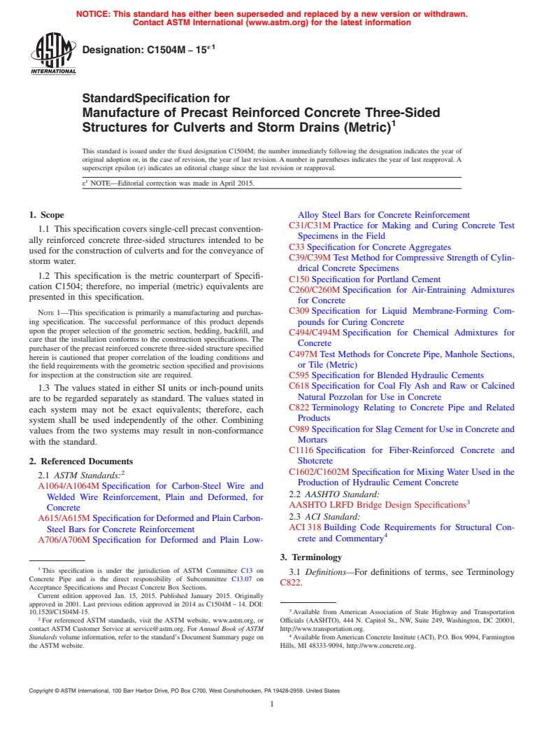 ASTM C1504M-15e1 - Standard Specification for  Manufacture of Precast Reinforced Concrete Three-Sided Structures  for Culverts and Storm Drains (Metric)