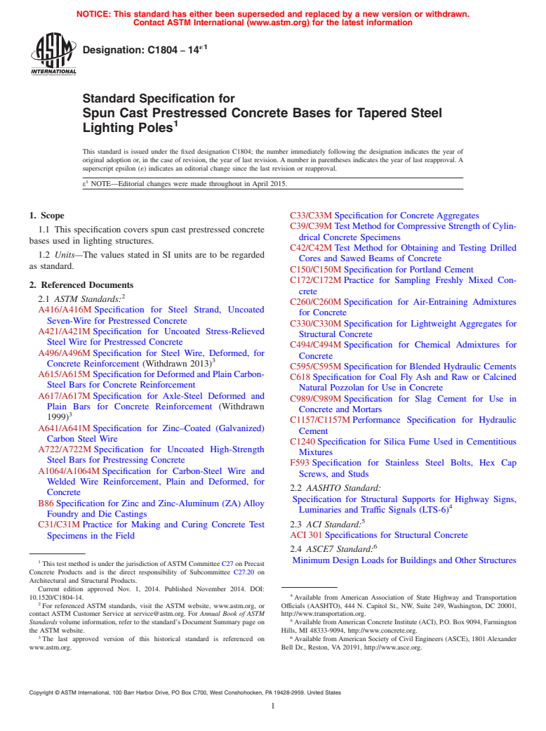 ASTM C1804-14e1 - Standard Specification for Spun Cast Prestressed Concrete Bases for Tapered Steel Lighting  Poles