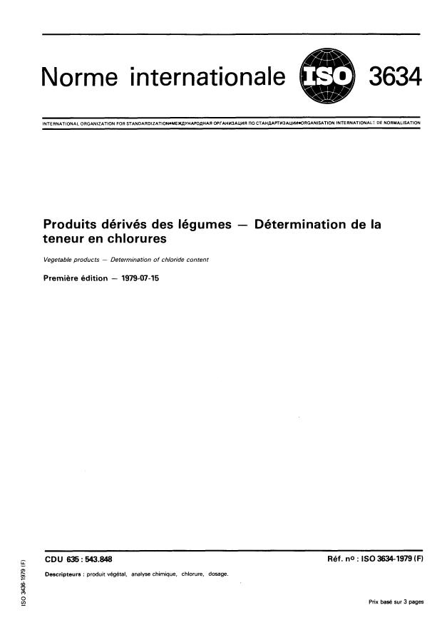 ISO 3634:1979 - Produits dérivés des légumes -- Détermination de la teneur en chlorures