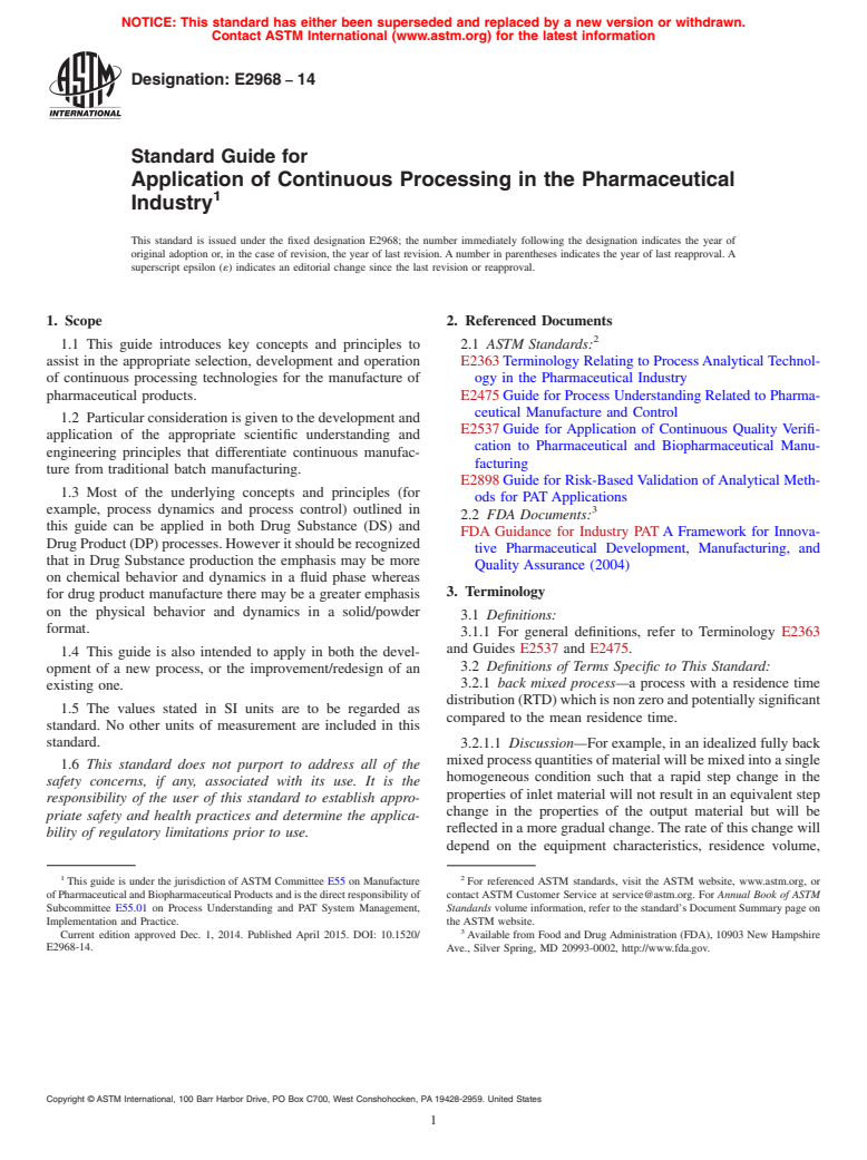 ASTM E2968-14 - Standard Guide for Application of Continuous Processing in the Pharmaceutical  Industry