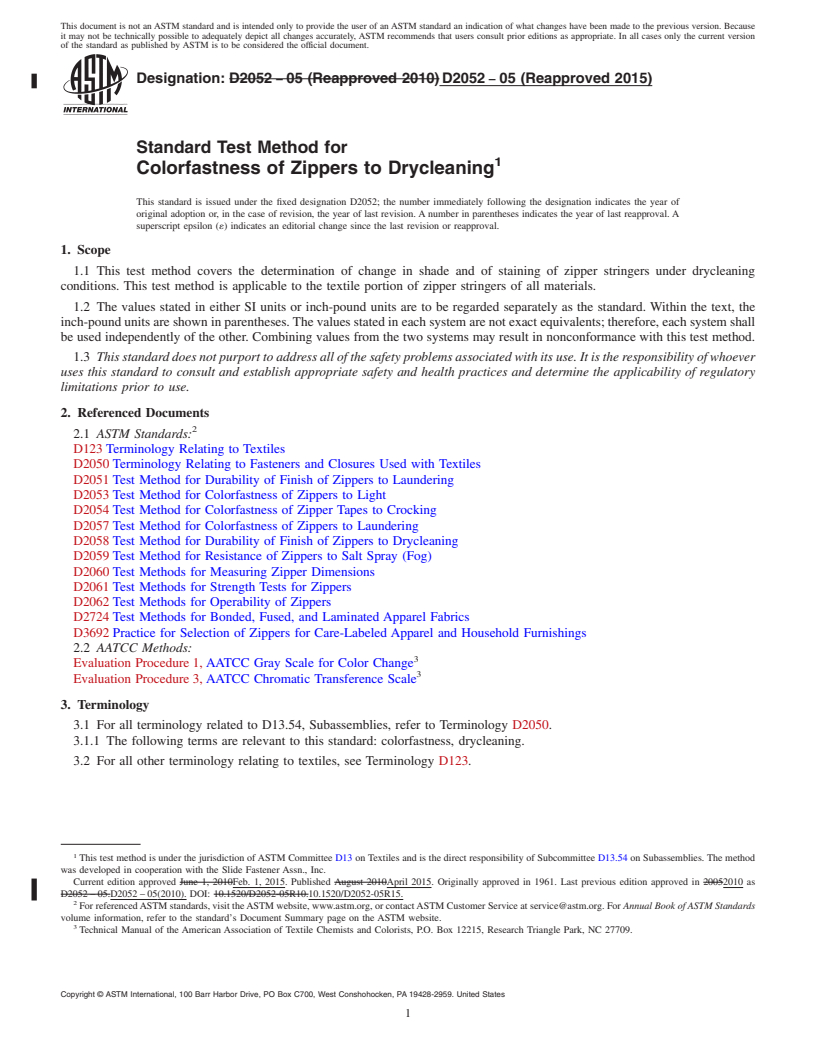 REDLINE ASTM D2052-05(2015) - Standard Test Method for  Colorfastness of Zippers to Drycleaning